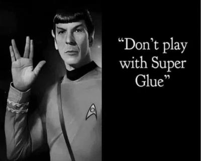 don't play with super glue spock star trek Thumbnail
